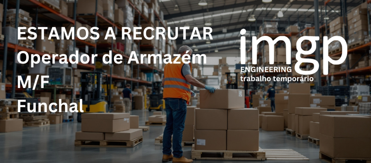 Operador de Armazém (M/F) — Funchal